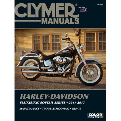 Harley-Davidson Fls/Fxs/Fxc Softail Series 2011 - 2017 - (Clymer Manuals) by  Editors of Haynes Manuals (Paperback)