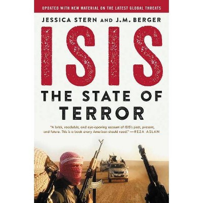 ISIS - by  Jessica Stern & J M Berger (Paperback)