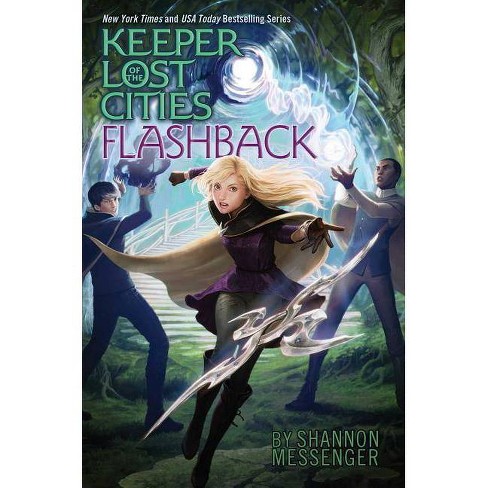 Flashback Keeper Of The Lost Cities By Shannon Messenger