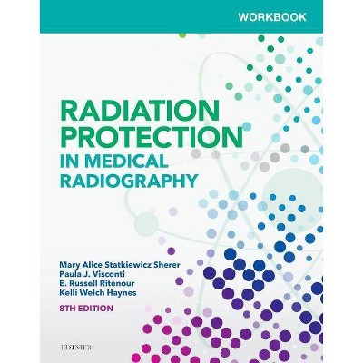 Workbook for Radiation Protection in Medical Radiography - 8th Edition (Paperback)