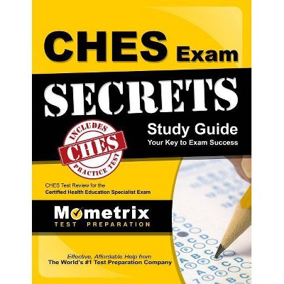 Ches Exam Secrets Study Guide - by  Ches Exam Secrets Test Prep (Paperback)