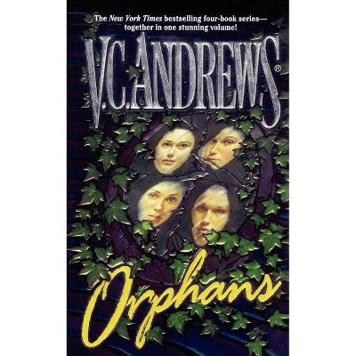 Orphans - by  V C Andrews (Paperback)