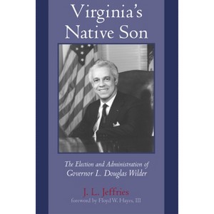 Virginia's Native Son - by  J L Jeffries (Paperback) - 1 of 1