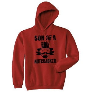 Son Of A Nutcracker Adult Hoodie Funny Xmas Holiday Season Lovers Hooded Sweatshirt - Crazy Dog Hoodie - 1 of 4
