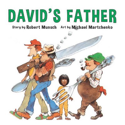 David's Father - (Annikin) by  Robert Munsch (Paperback)