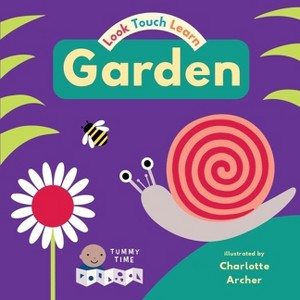 Garden - (Look Touch Learn De-Spec) by  Child's Play (Board Book) - 1 of 1