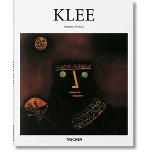 Klee - (Basic Art) by  Susanna Partsch (Hardcover) - 1 of 1