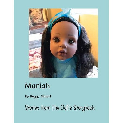 Mariah - by  Peggy Stuart (Paperback)