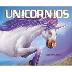 Unicornios - (Seres Míticos) by  Cari Meister (Hardcover) - 1 of 1