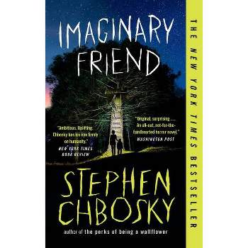 Imaginary Friend - by Stephen Chbosky