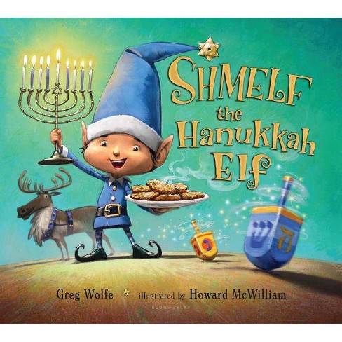 Shmelf the Hanukkah Elf - by Greg Wolfe (Hardcover) - image 1 of 1