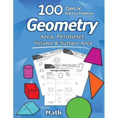 Humble Math - Area, Perimeter, Volume, & Surface Area - (Paperback)