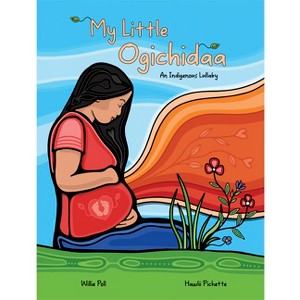 My Little Ogichidaa - by  Willie Poll (Hardcover) - 1 of 1