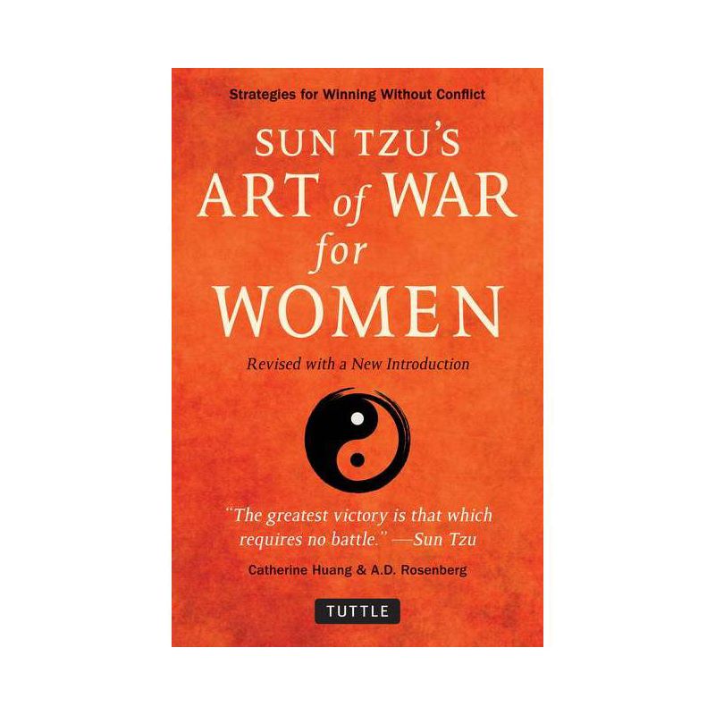 Sun Tzu's Art of War for Women - by  Catherine Huang & A D Rosenberg (Paperback), 1 of 2