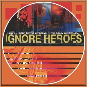 T.S.O.L. - Ignore Heroes (original Motion Picture Soundtrack) (Vinyl) - 1 of 1