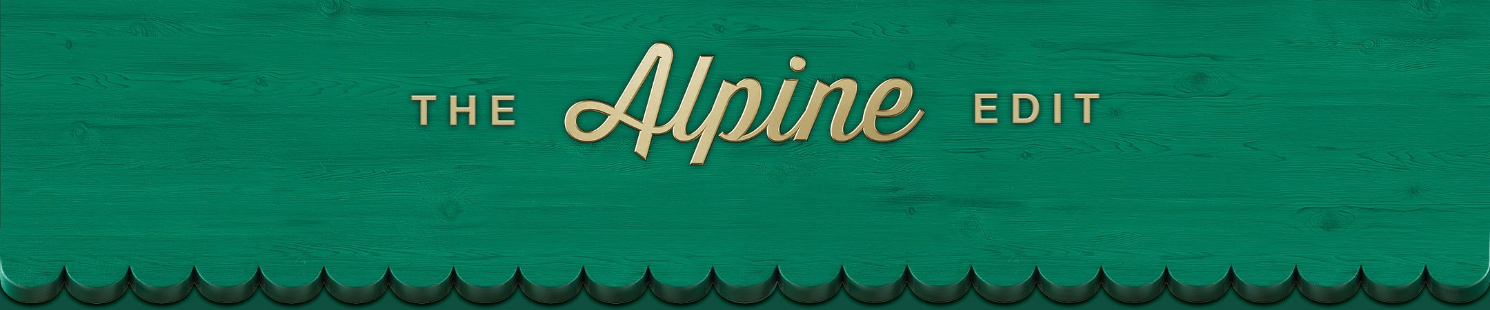 The Alpine Edit