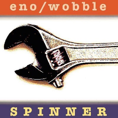 Eno  Brian & Jah Wob - Spinner (25 Th Anniversary Reissue) (CD)