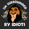 Women's Lion King Scar Surrounded by Idiots T-Shirt - image 2 of 3