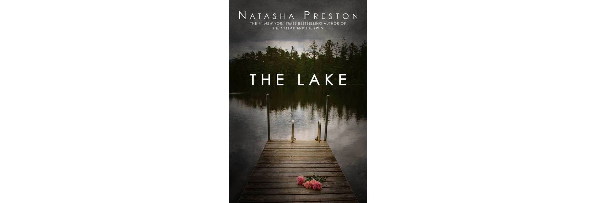 The Lake - by Natasha Preston (Paperback)