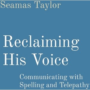Reclaiming His Voice - by  Seamas Taylor (Paperback) - 1 of 1