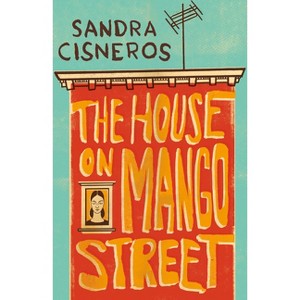 The House on Mango Street ( Vintage Contemporaries) (Reissue) (Paperback) by Sandra Cisneros - 1 of 1