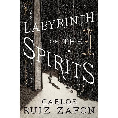 The Labyrinth of the Spirits - by  Carlos Ruiz Zafon (Paperback)