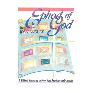 Ephod of God - by  Joan Angley (Paperback) - 1 of 1