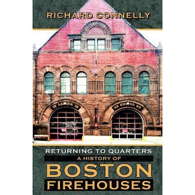 Returning to Quarters - by  Richard Connelly (Paperback)