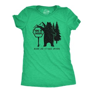 Womens Hike In Groups Bears Like To Have Options T Shirt Funny Hiking Bear Attack Joke Tee For Ladies - Crazy Dog Women's T Shirt - 1 of 4