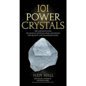 101 Power Crystals - by  Judy Hall (Paperback) - 1 of 1
