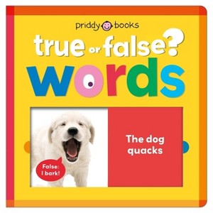 Words (True or False?) - by  Priddy Books (Board Book) - 1 of 1
