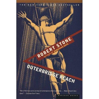 Outerbridge Reach - by  Robert Stone (Paperback)