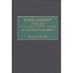 Stock Market Cycles - by  Steven Bolten (Hardcover) - 1 of 1