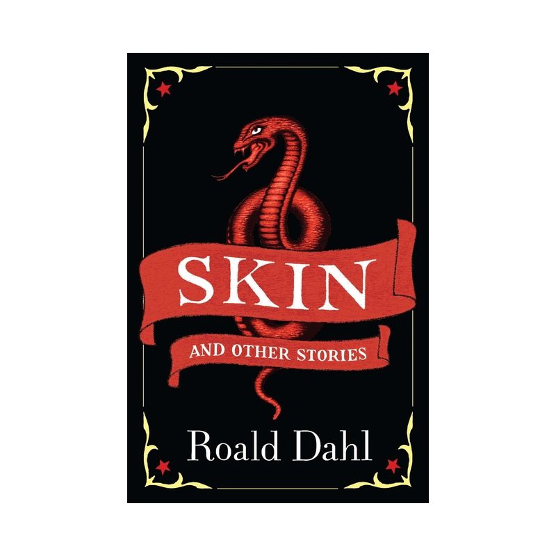 Skin and Other Stories - (Now in Speak!) by  Roald Dahl (Paperback), 1 of 2