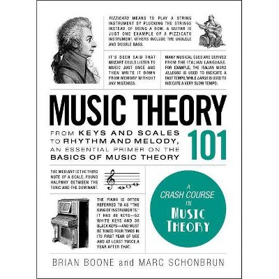 Music Theory 101 - (Adams 101) by  Brian Boone & Marc Schonbrun (Hardcover)