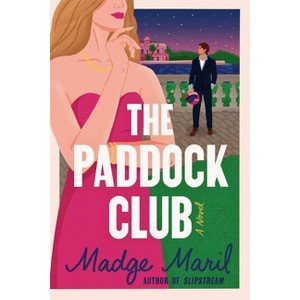 The Paddock Club - (Slipstream) by  Madge Maril (Paperback) - 1 of 1