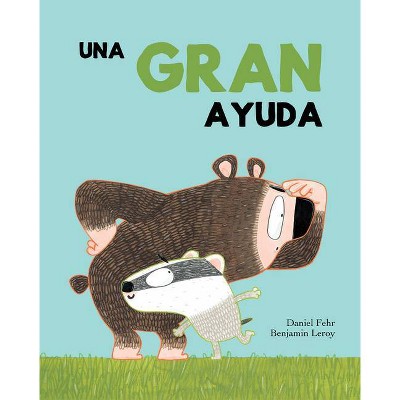 Una Gran Ayuda - (Somos8) by  Daniel Fehr (Hardcover)