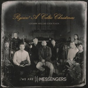We Are Messengers - Rejoice! (A Celtic Christmas) (Vinyl) - 1 of 1