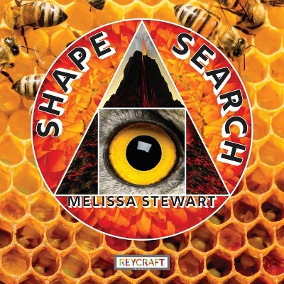 Shape Search - By Melissa Stewart (hardcover) : Target