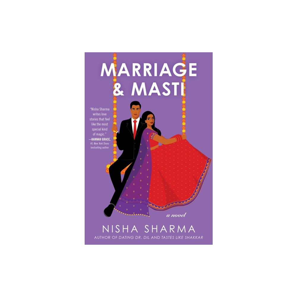 Marriage & Masti - (If Shakespeare Were an Auntie) by Nisha Sharma (Paperback)