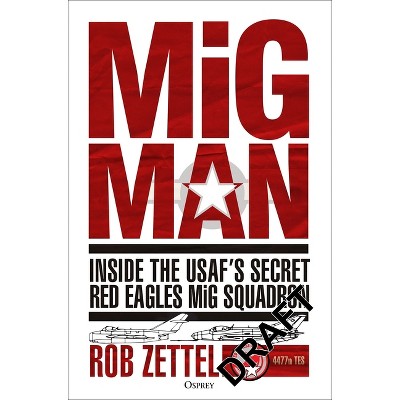 American MIG Pilot - by  Rob Zettel (Hardcover)