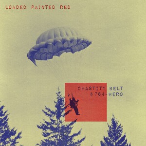 764-HERO - Loaded Painted Red - Purple (Colored Vinyl Purple) (vinyl 7 inch single) - 1 of 1