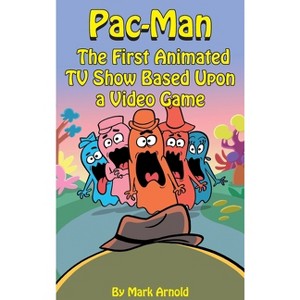 Pac-Man (hardback) - by  Mark Arnold (Hardcover) - 1 of 1