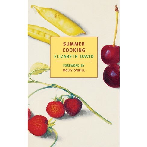 Summer Cooking - (New York Review Books Classics) by  Elizabeth David (Paperback) - image 1 of 1