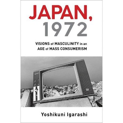 Japan, 1972 - by  Yoshikuni Igarashi (Paperback)