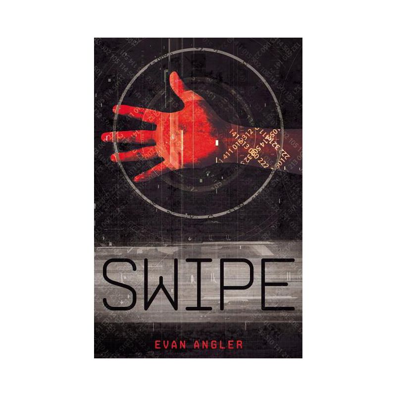 Swipe - by  Evan Angler (Paperback), 1 of 2