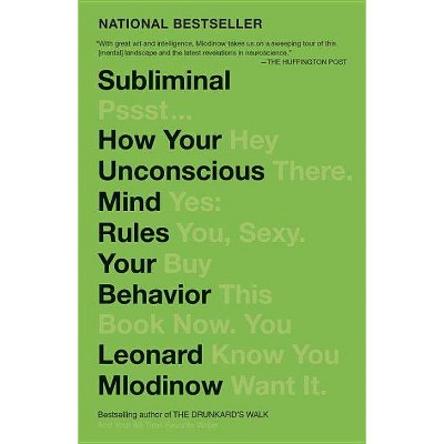 Subliminal - by  Leonard Mlodinow (Paperback)