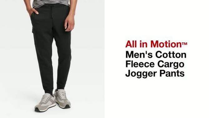 Men&#39;s Cotton Fleece Cargo Jogger Pants - All In Motion&#8482;, 2 of 5, play video