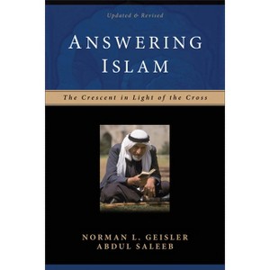 Answering Islam - 2nd Edition by  Norman L Geisler & Abdul Saleeb (Counterpack,  Empty) - 1 of 1