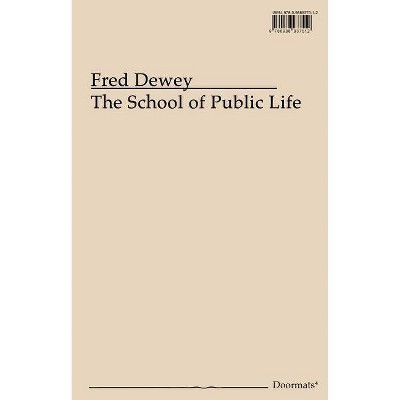 The School of Public Life - (Doormats) (Paperback)